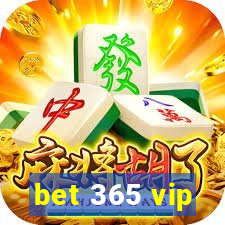 bet 365 vip